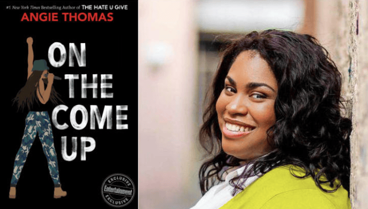 Angie Thomas, On the Come Up - Black Love 7 Black Women Authors Crushing the Young Adult Novel Scene in 2019