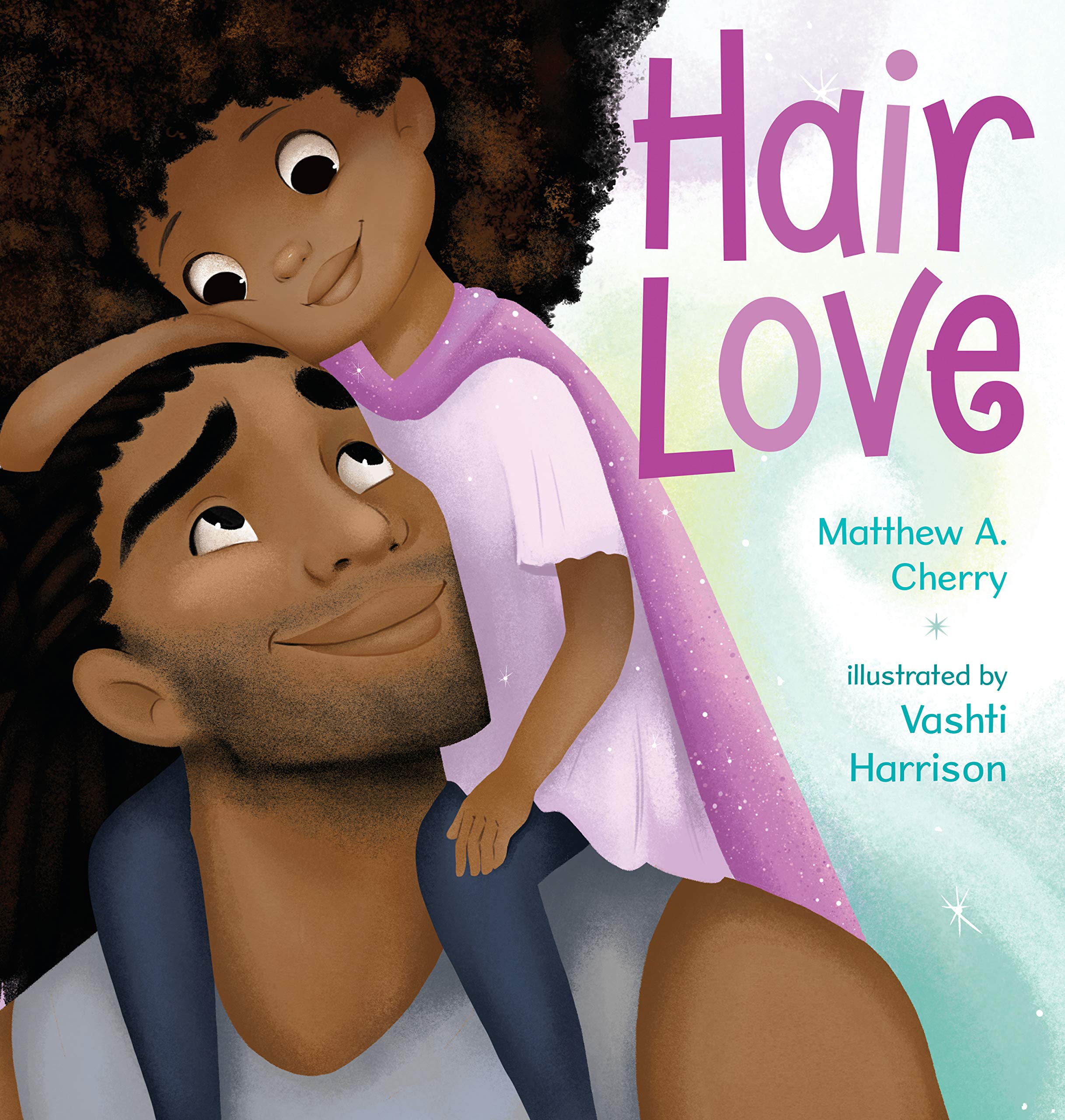 Hair Love - Black Love 3 Books by Black Authors to Add to Your Summer Reading List