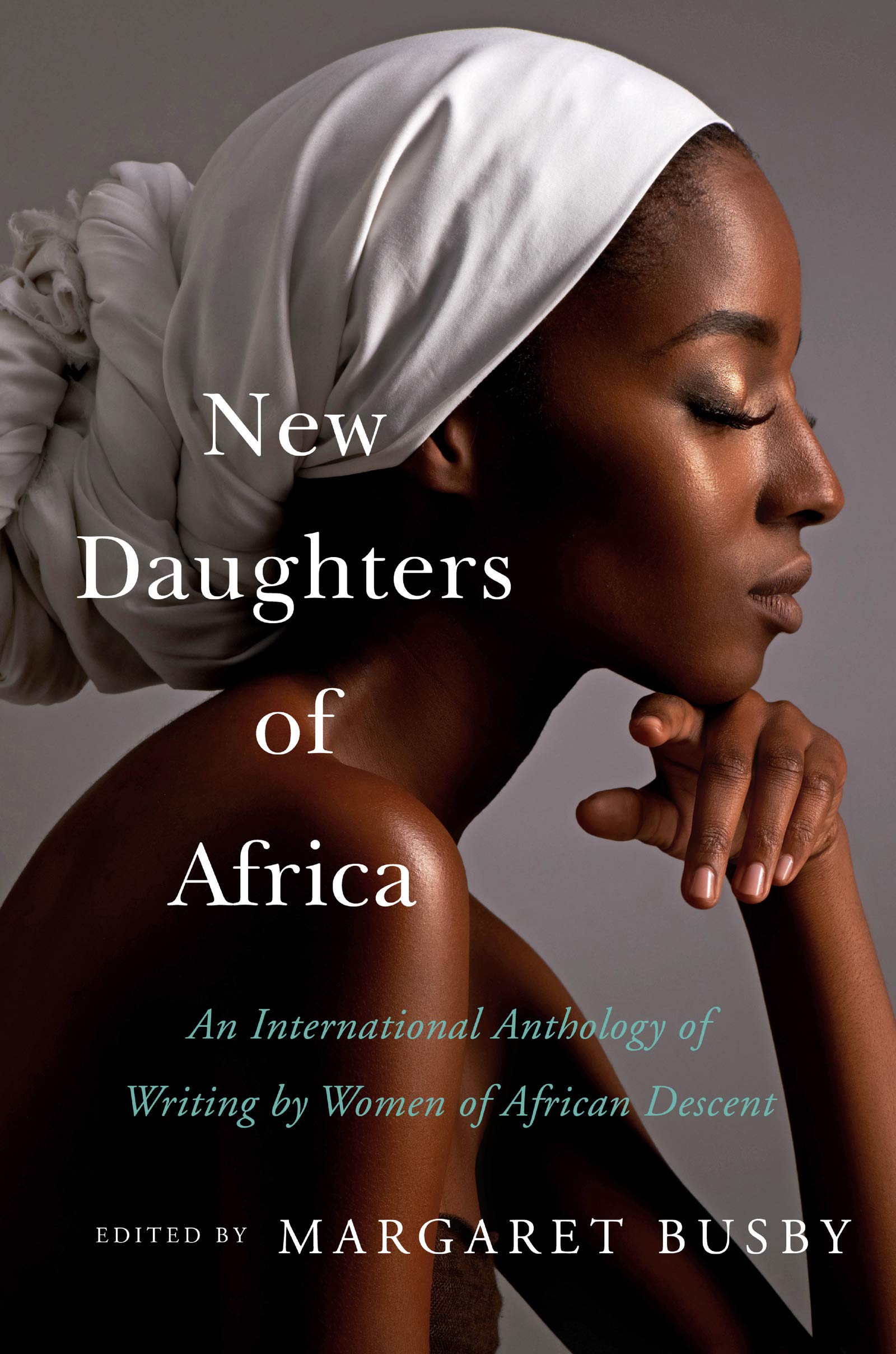 New Daughters of Africa - Black Love 3 Books by Black Authors to Add to Your Summer Reading List