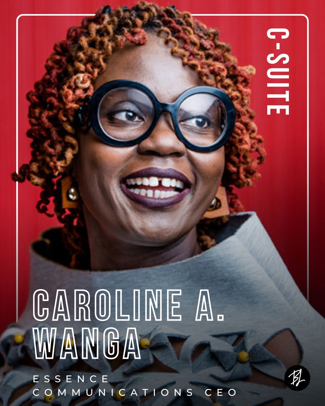 Caroline A. Wanga - Black Love These Black Women Bosses Are Dominating the Media Industry