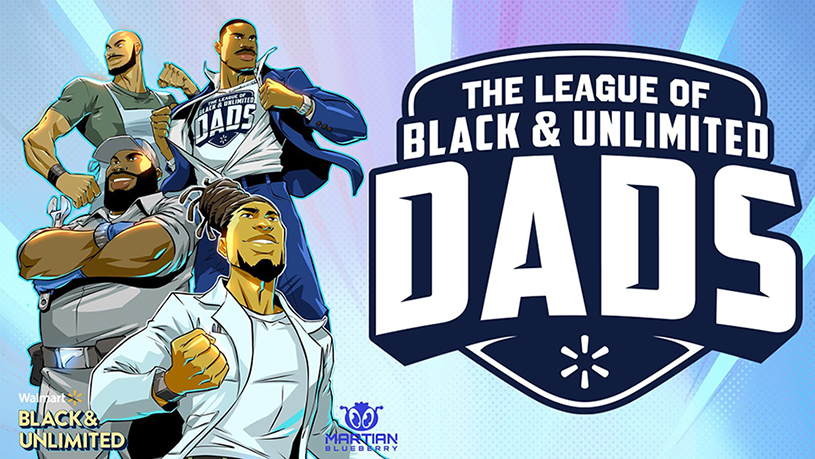 "The League of Black & Unlimited Dads,” created in partnership with Walmart and producer/director Carl Jones. - Black Love
